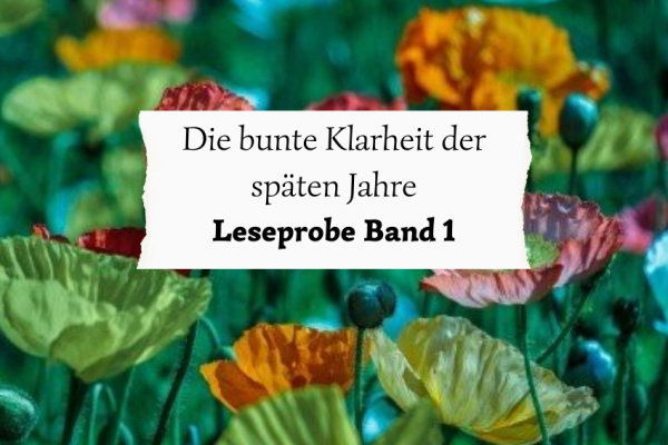 Bunte Klarheit der späten Jahre